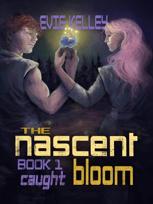 cover image of The Nascent Bloom